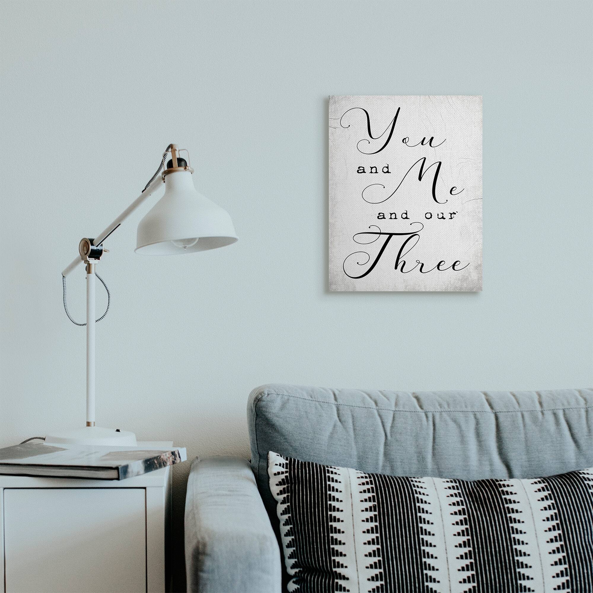 Stupell Industries You Me and Our Three Phrase Family Home Quote Canvas Wall Art